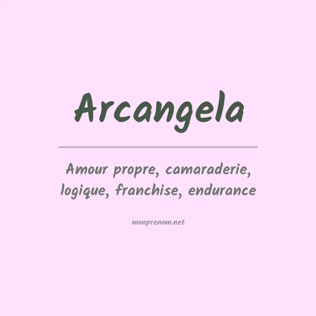 Signification du prénom Arcangela