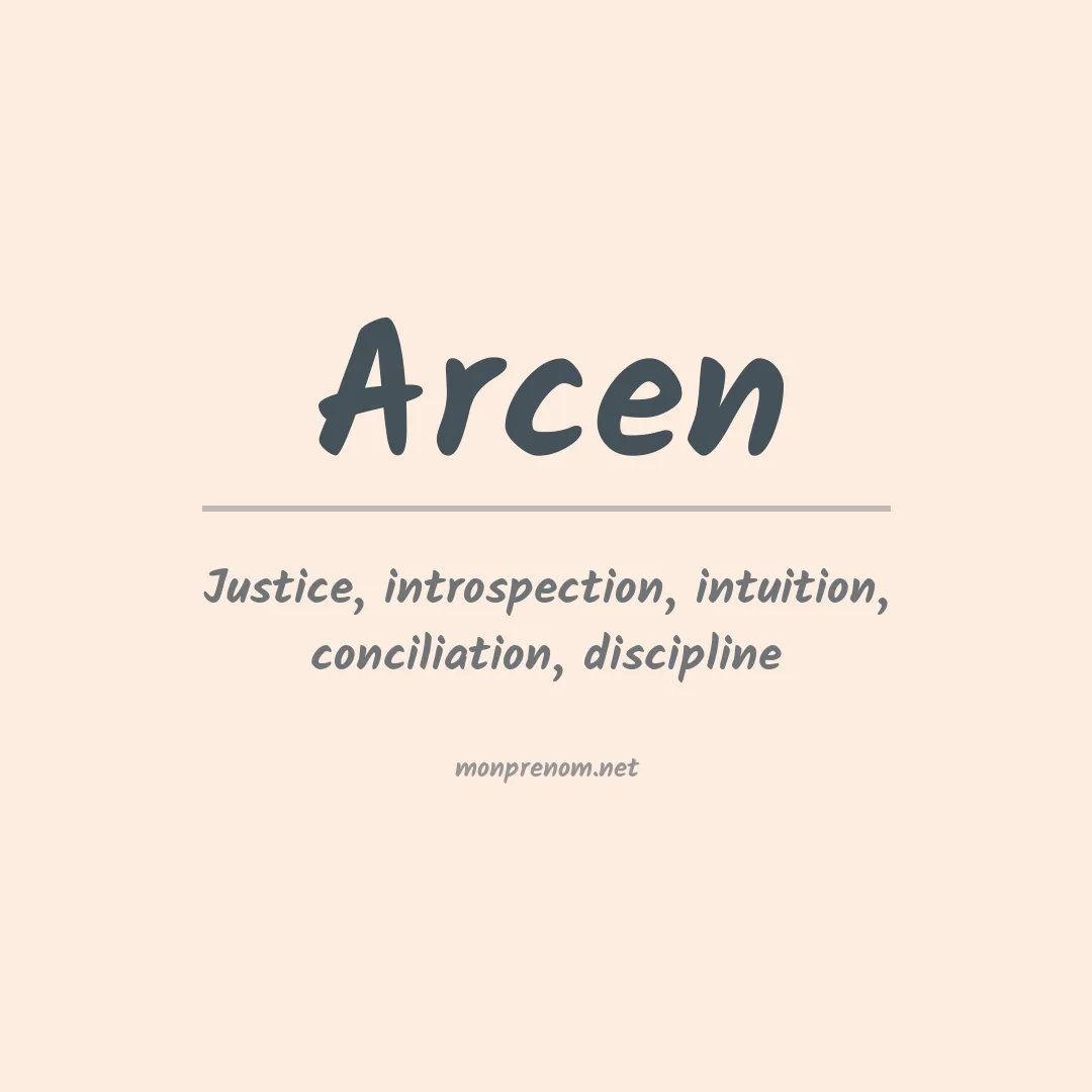 Signification du prénom Arcen