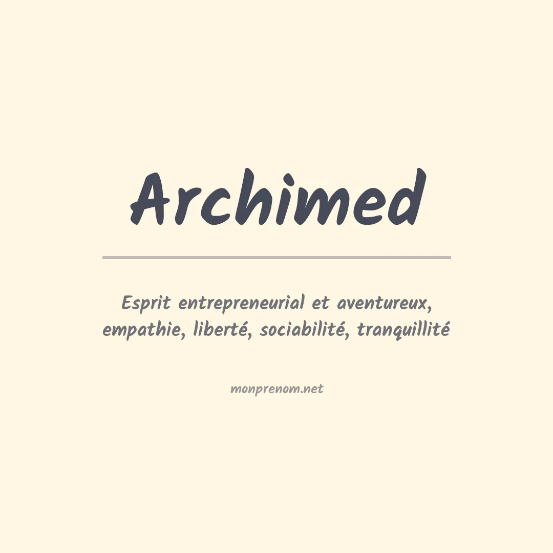 Signification du prénom Archimed