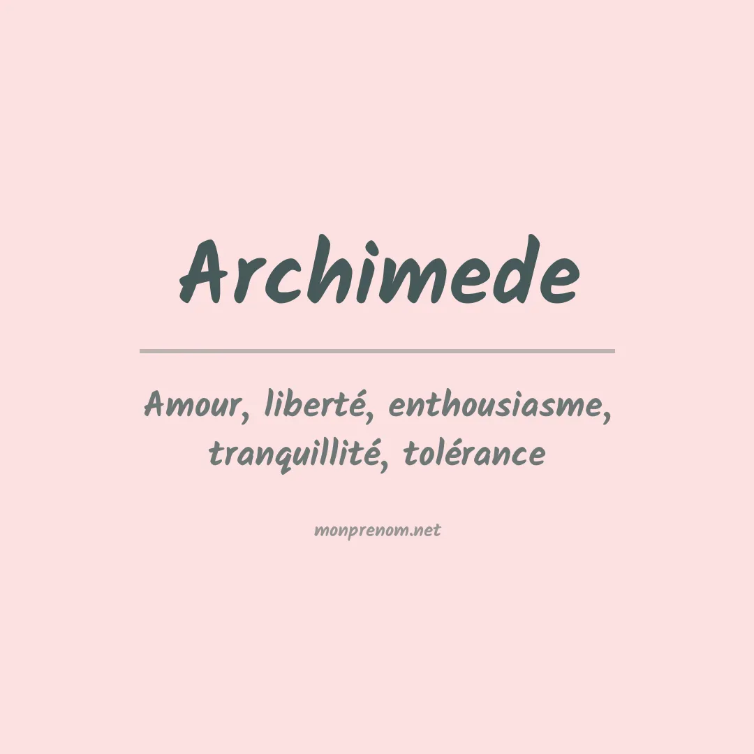 Signification du prénom Archimede