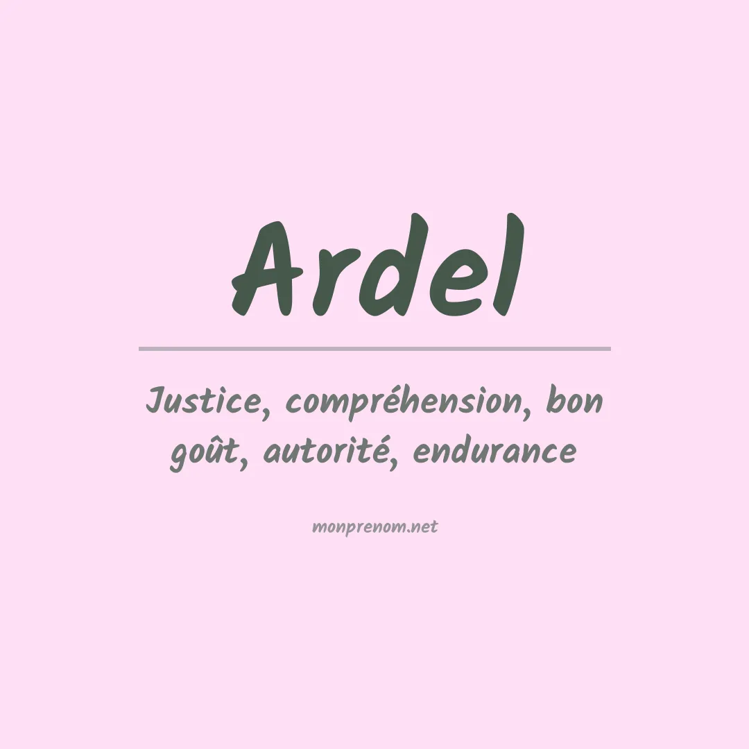 Signification du prénom Ardel