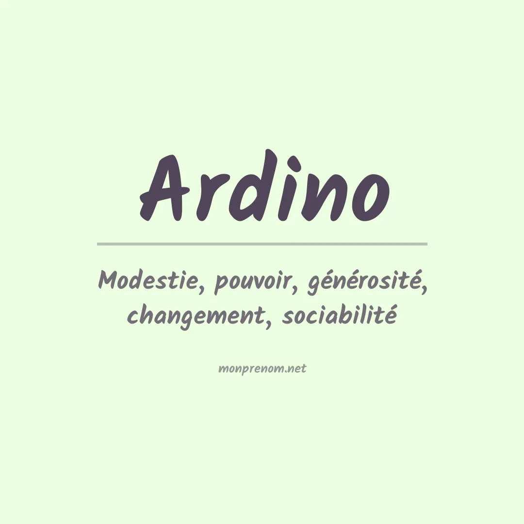 Signification du prénom Ardino