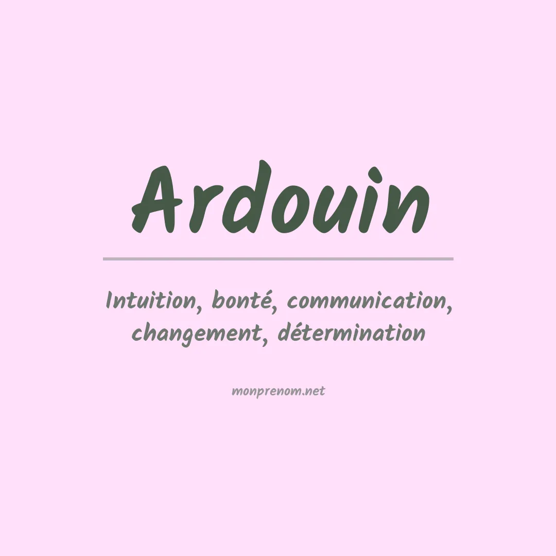 Signification du prénom Ardouin