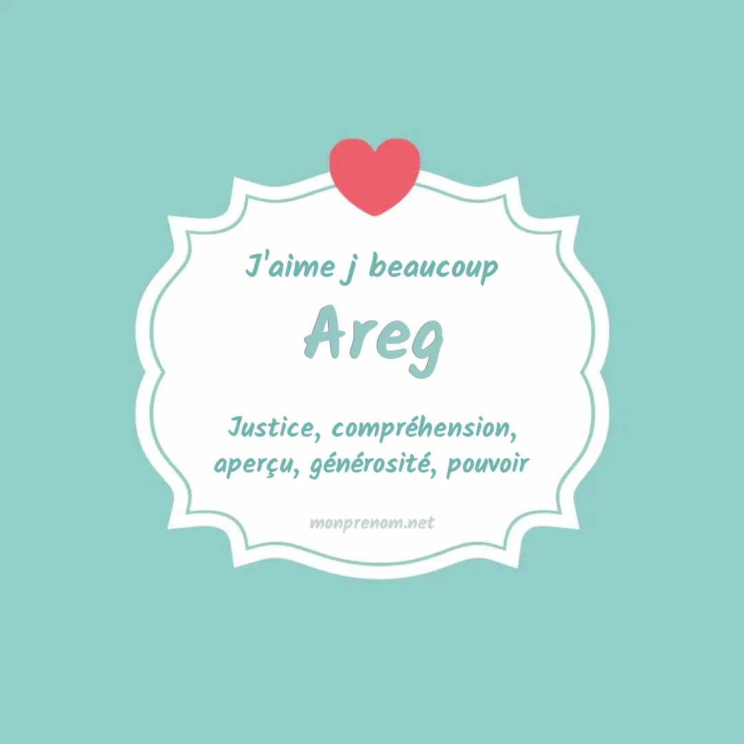 J'aime beaucoup Areg