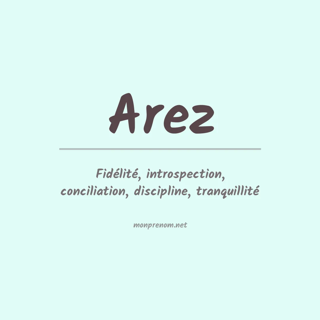 Signification du prénom Arez