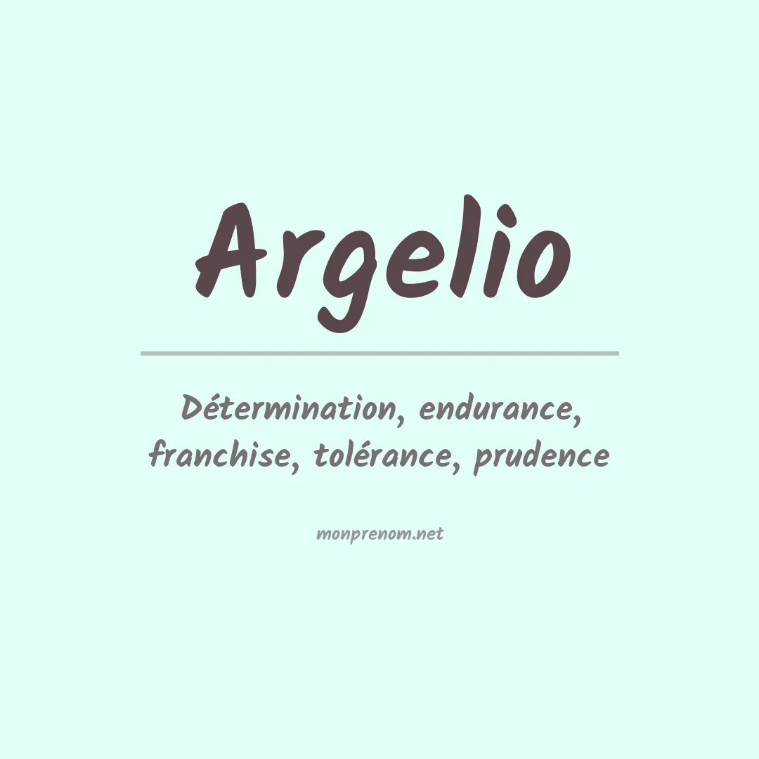 Signification du prénom Argelio