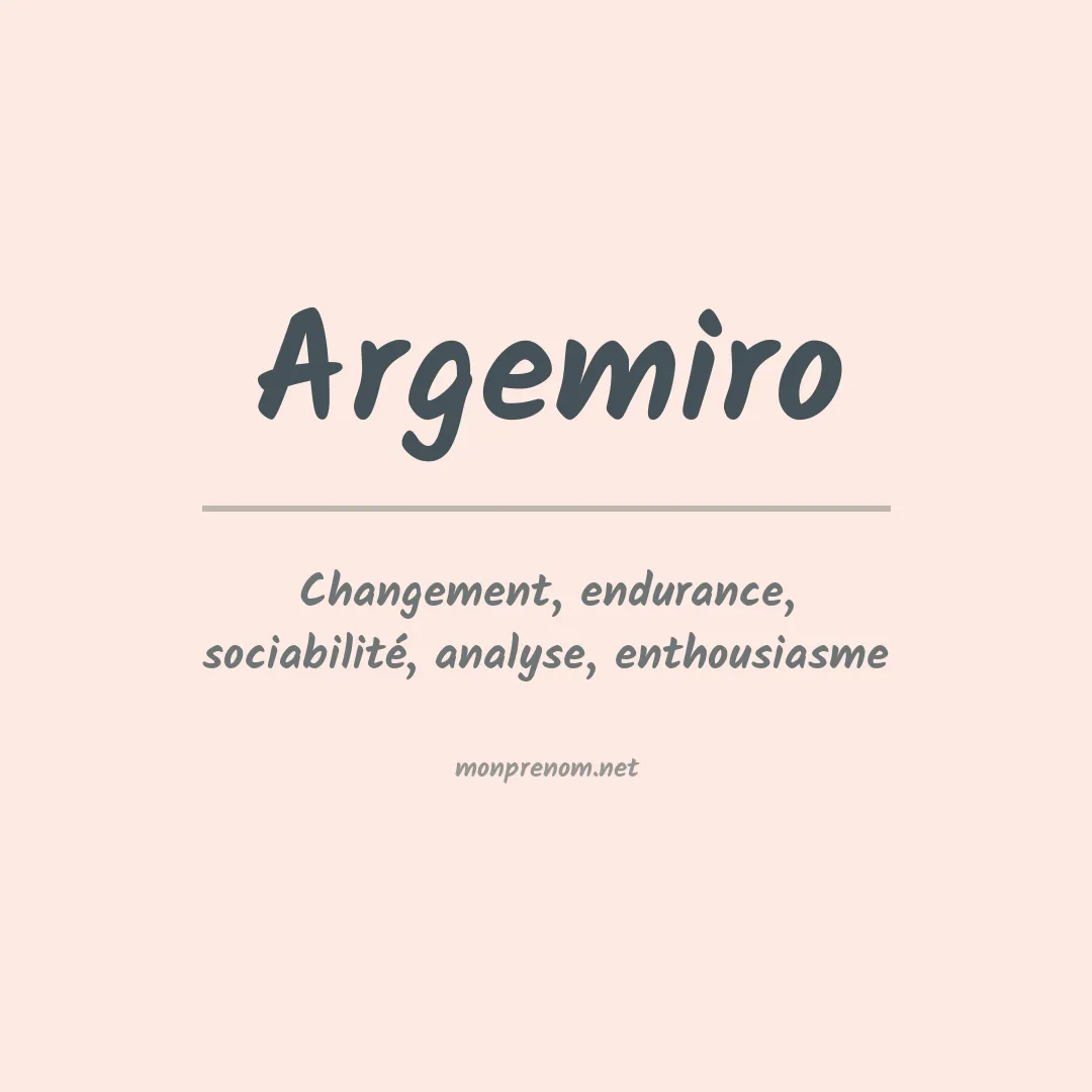 Signification du prénom Argemiro
