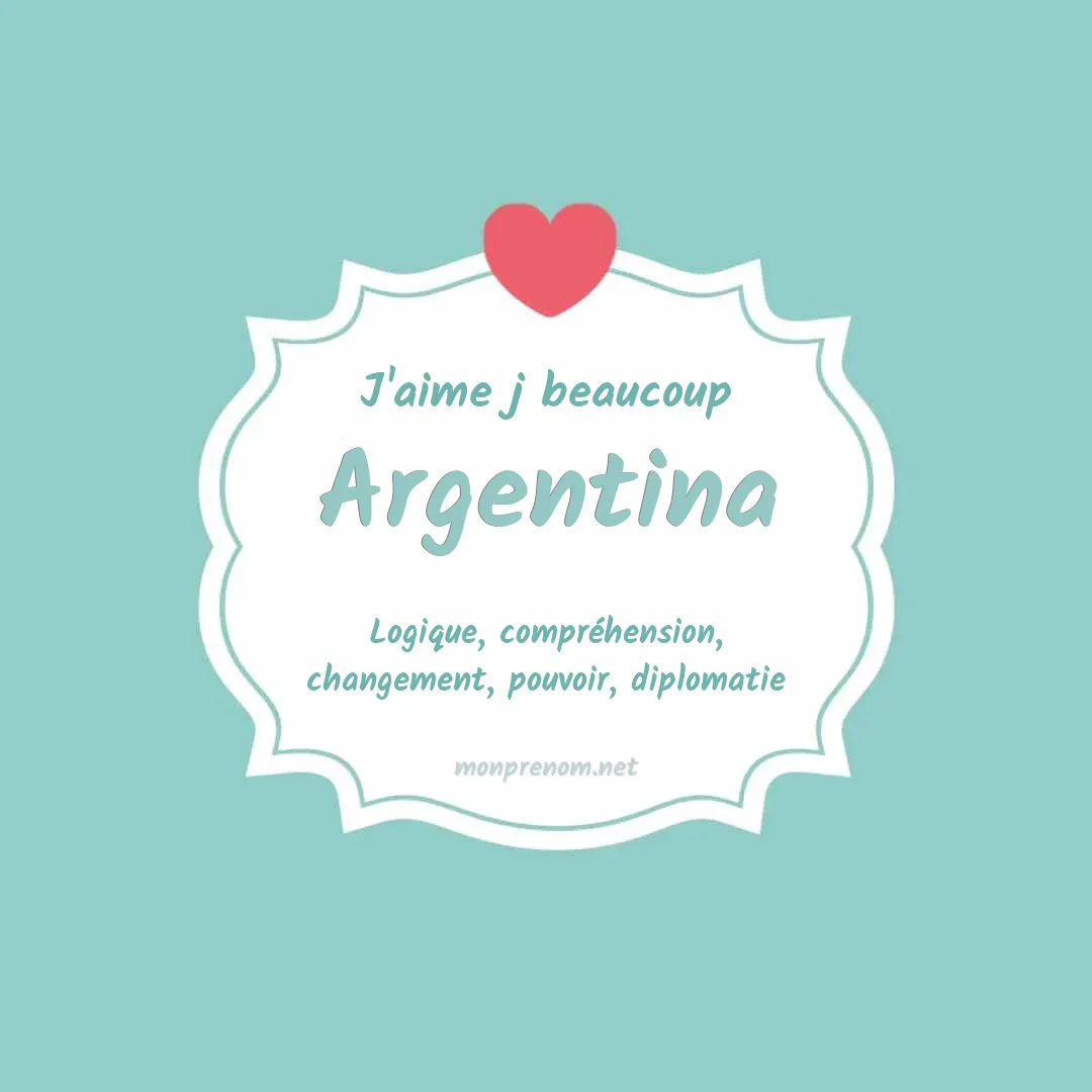 J'aime beaucoup Argentina