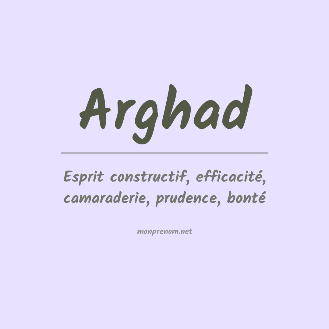 Signification du prénom Arghad