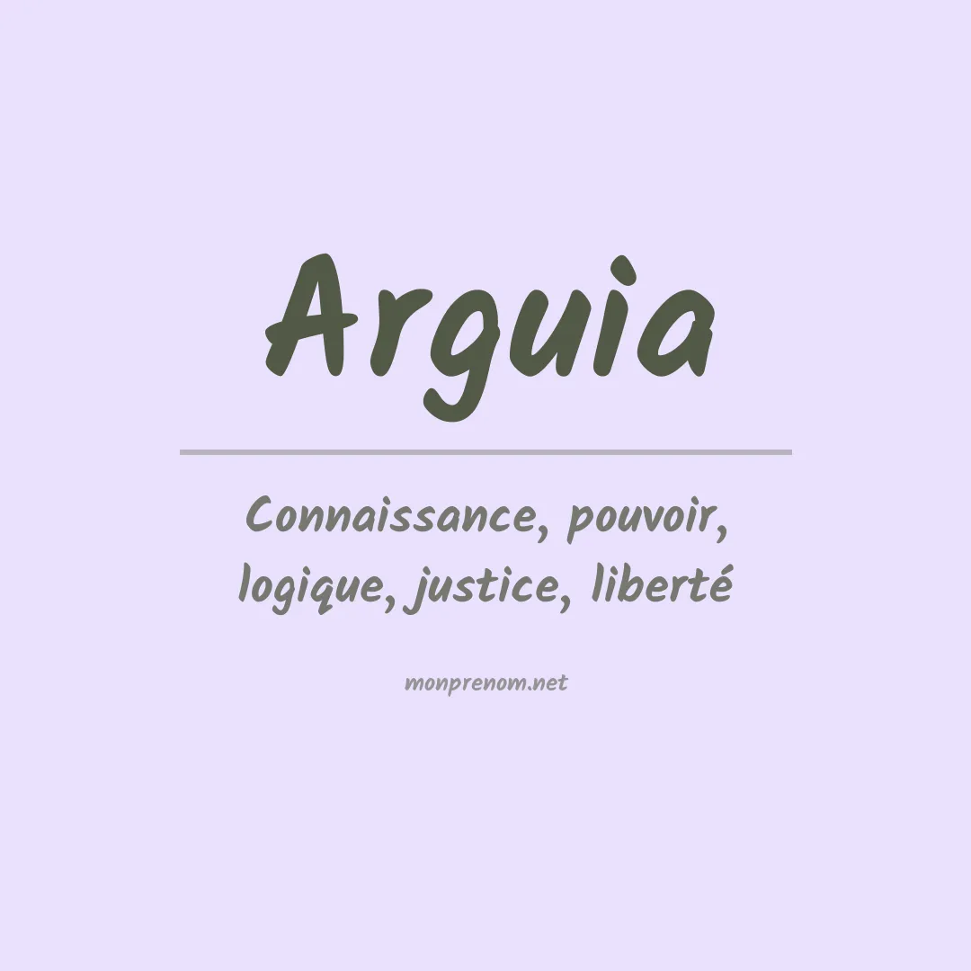 Signification du prénom Arguia