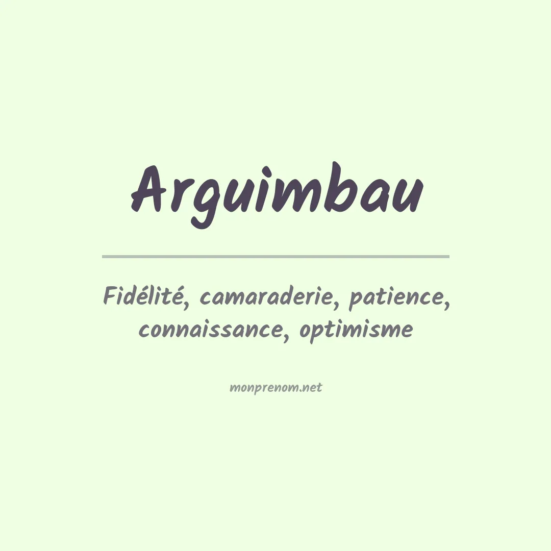 Signification du prénom Arguimbau