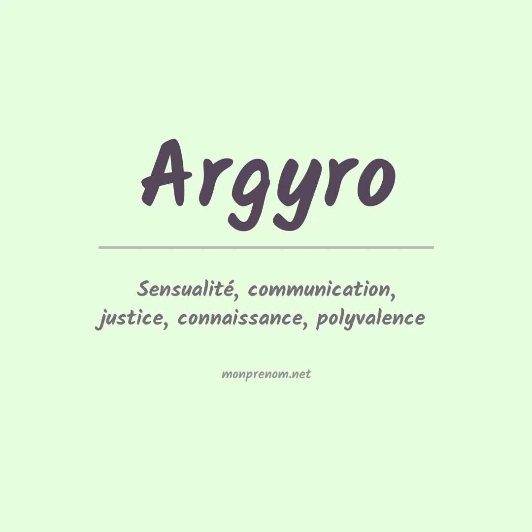 Signification du prénom Argyro