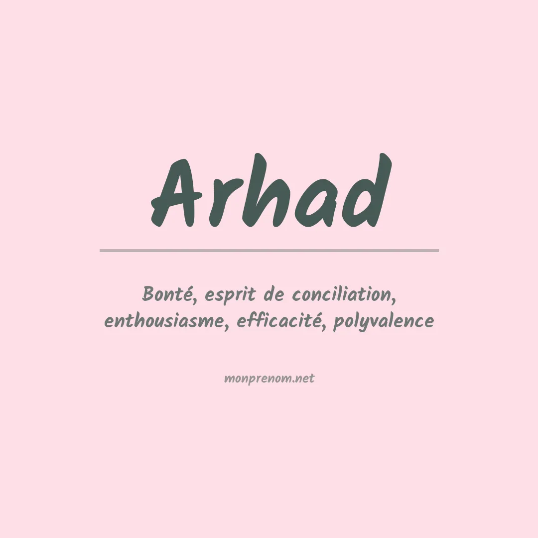 Signification du prénom Arhad