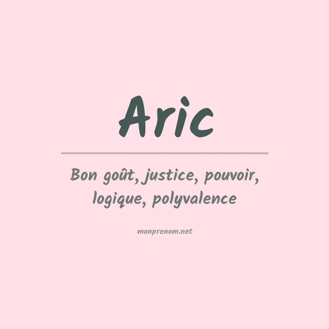 Signification du prénom Aric