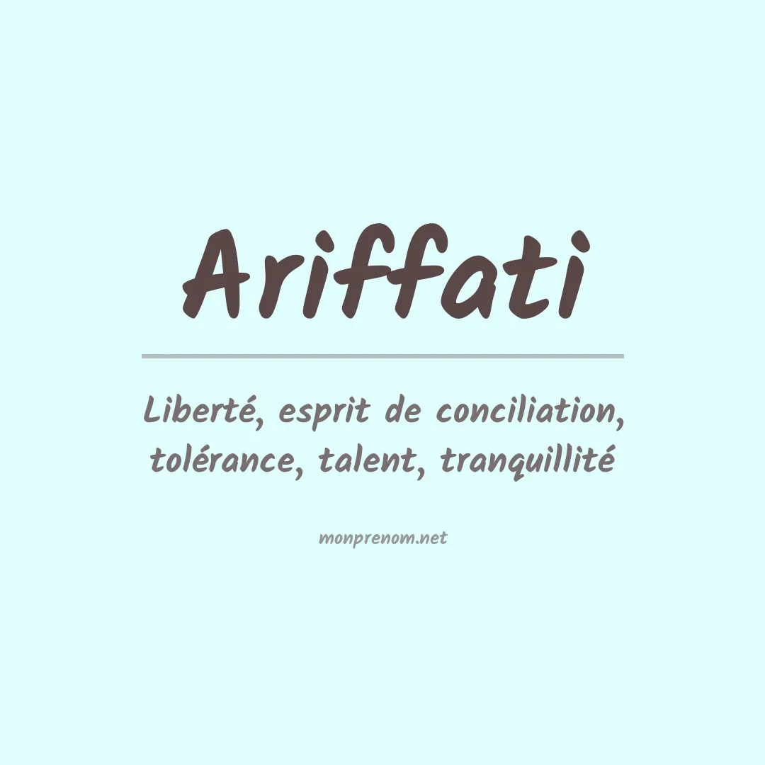 Signification du prénom Ariffati