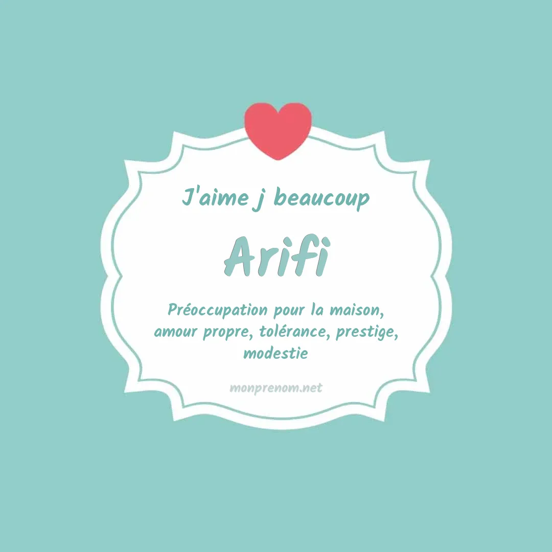 J'aime beaucoup Arifi