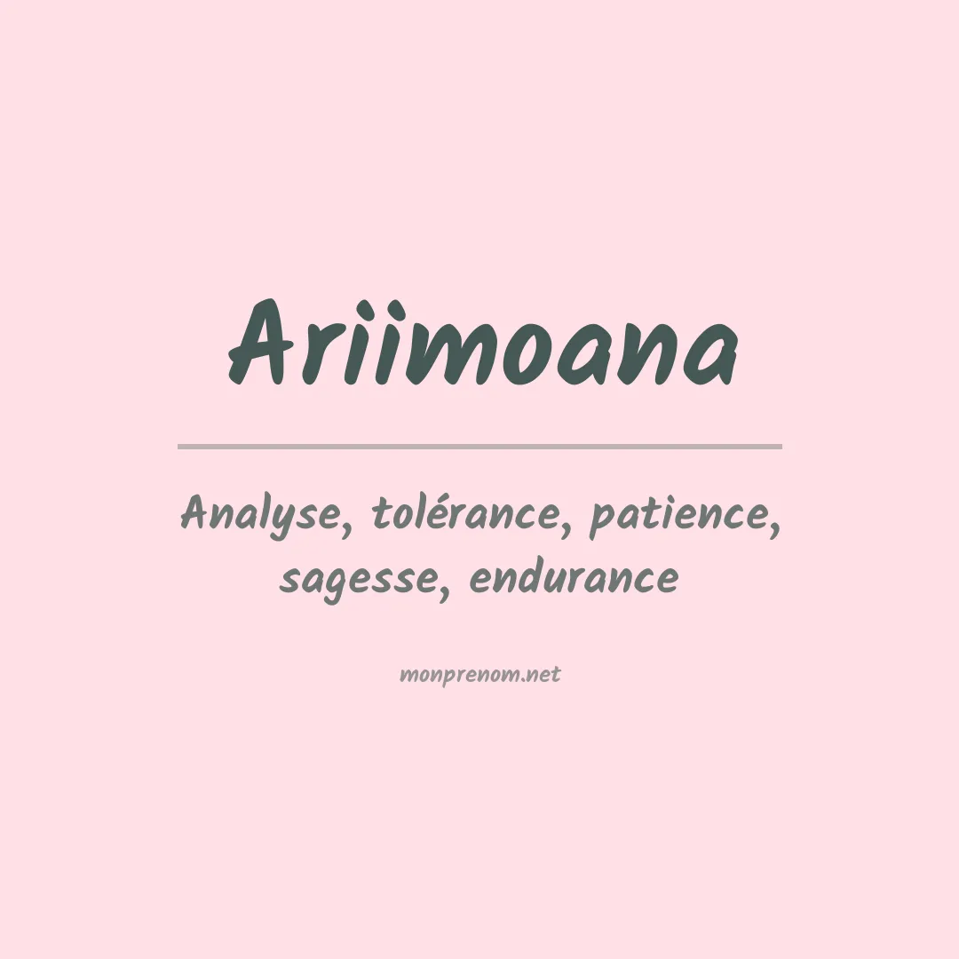 Signification du prénom Ariimoana