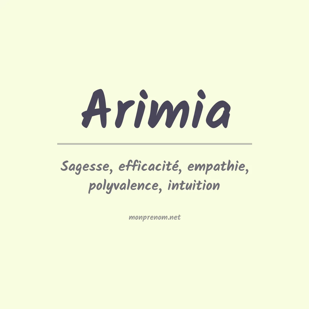 Signification du prénom Arimia