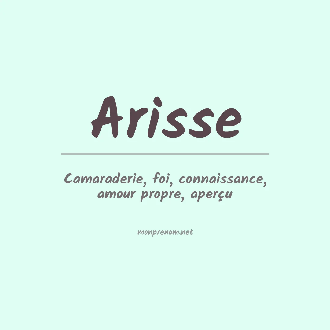 Signification du prénom Arisse