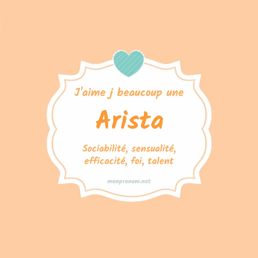 J'aime beaucoup Arista