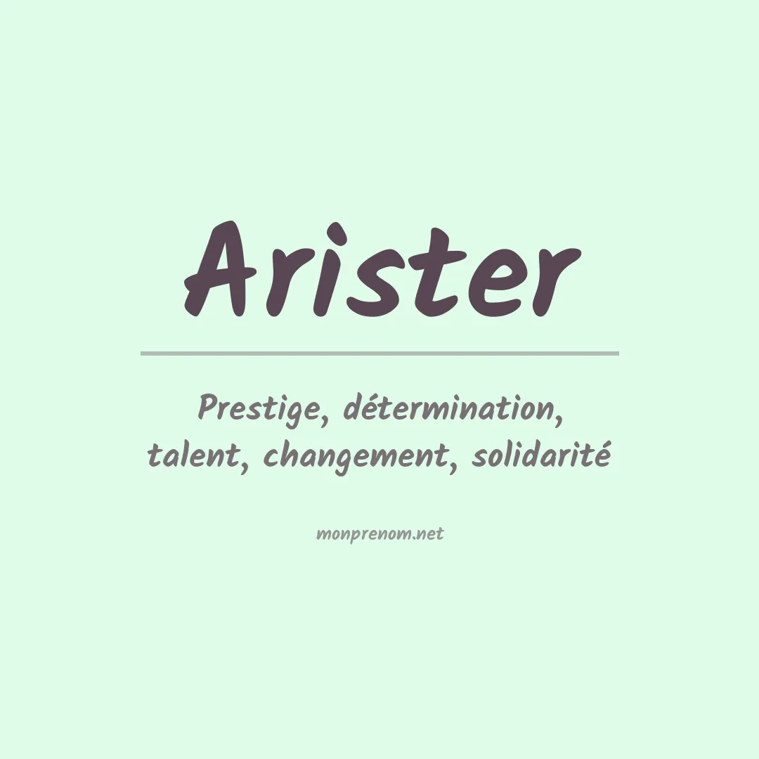Signification du prénom Arister