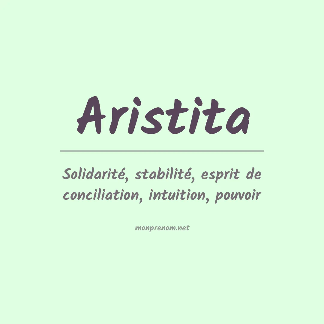 Signification du prénom Aristita