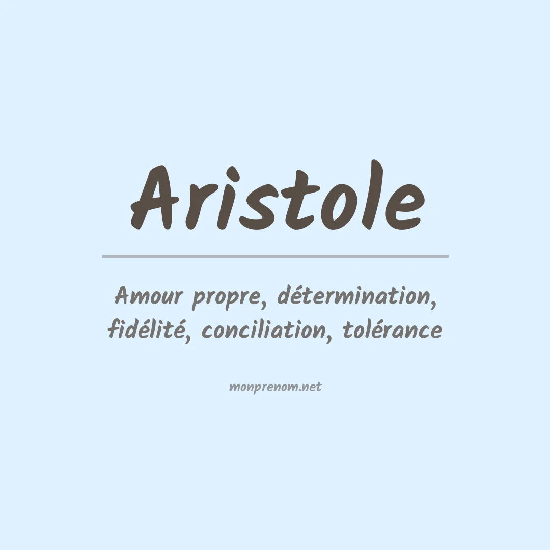 Signification du prénom Aristole