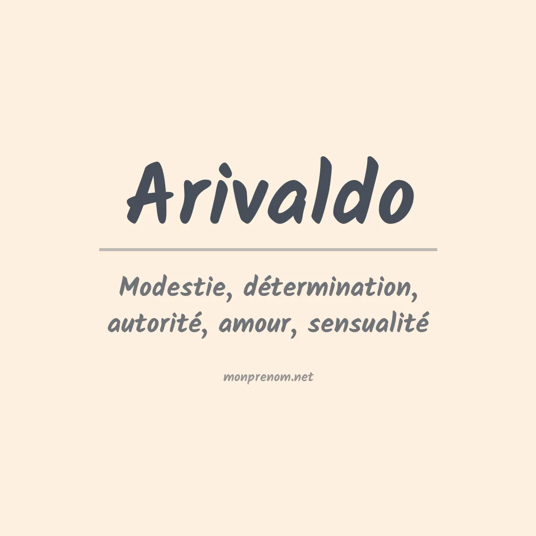 Signification du prénom Arivaldo