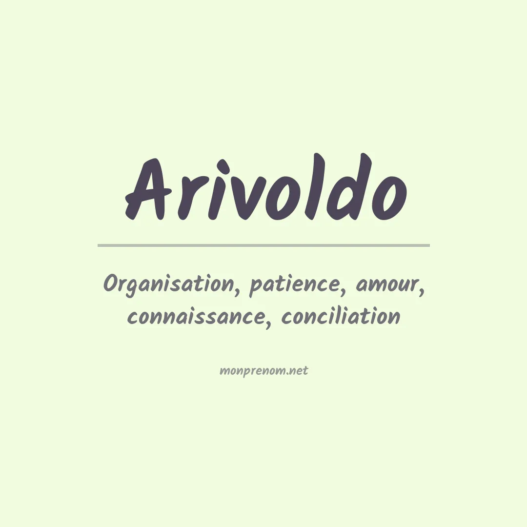 Signification du prénom Arivoldo