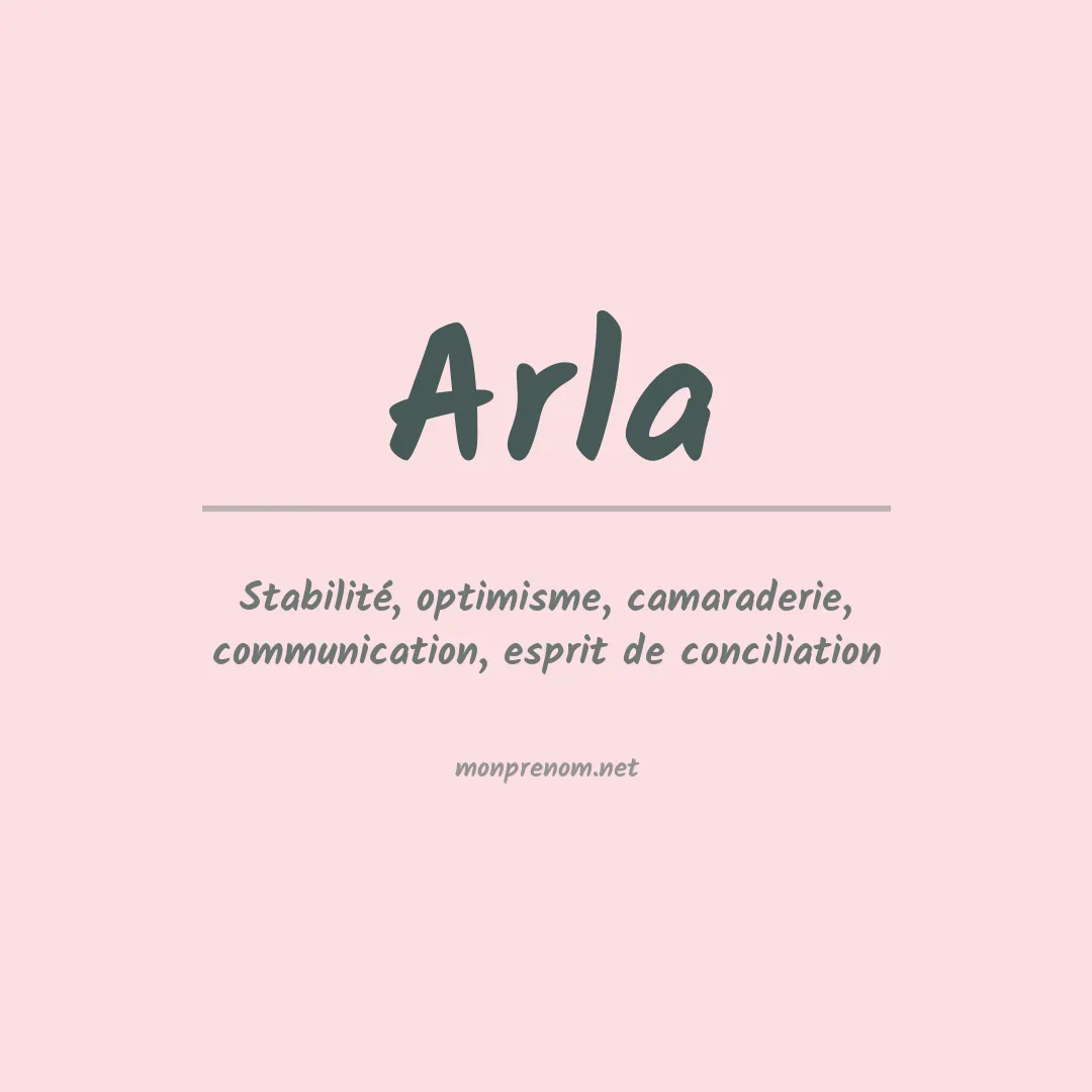 Signification du prénom Arla