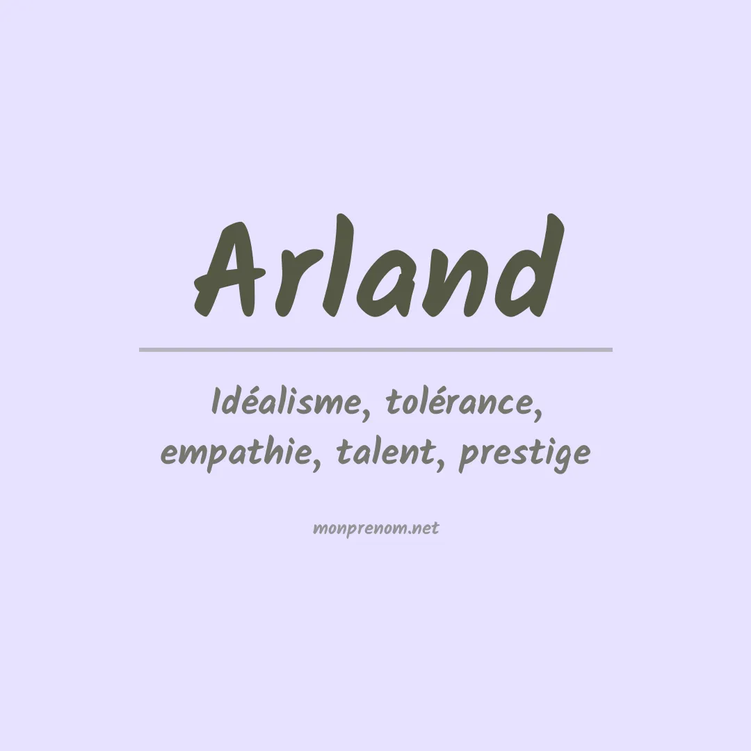 Signification du prénom Arland