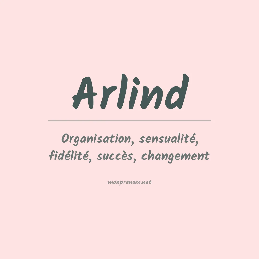 Signification du prénom Arlind