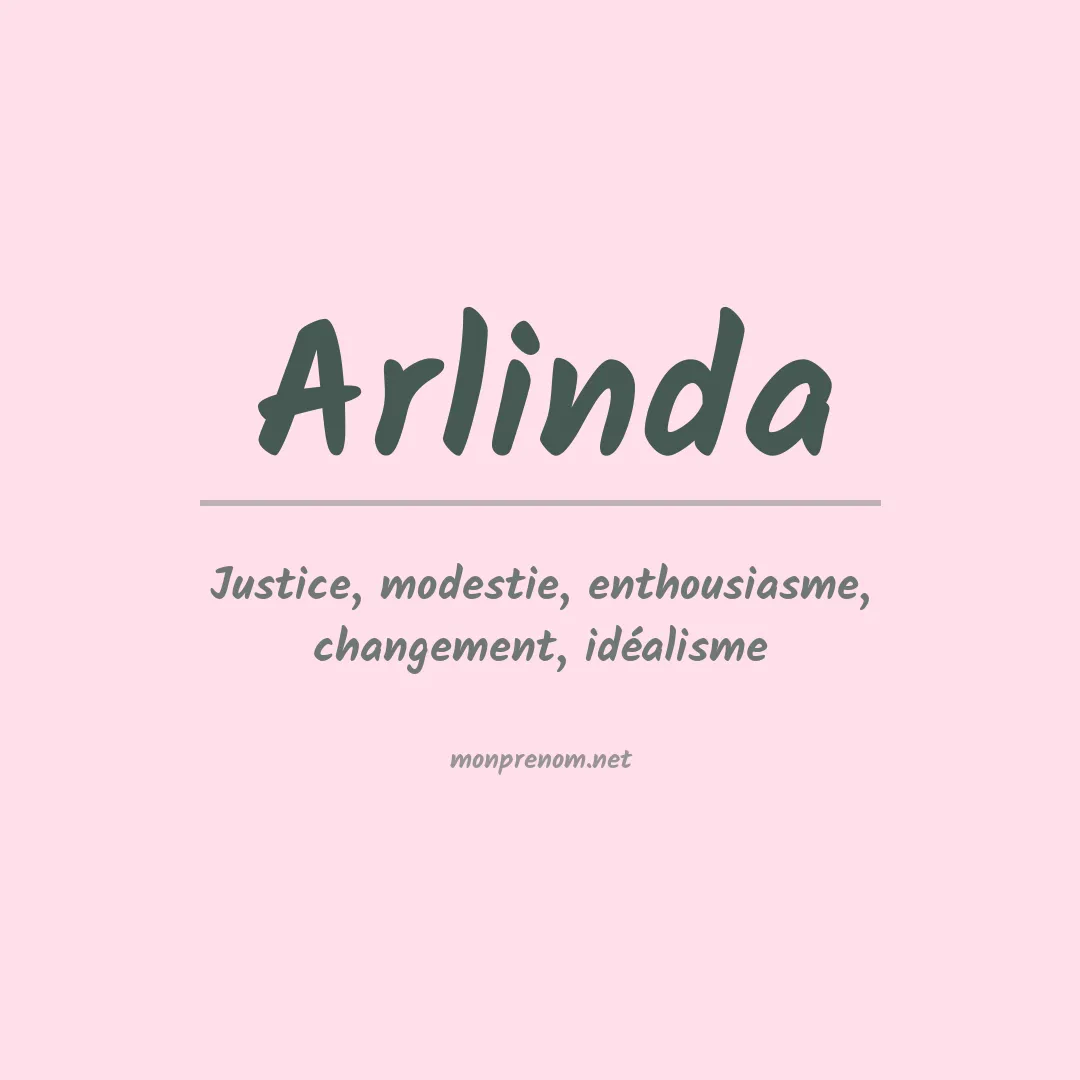 Signification du prénom Arlinda
