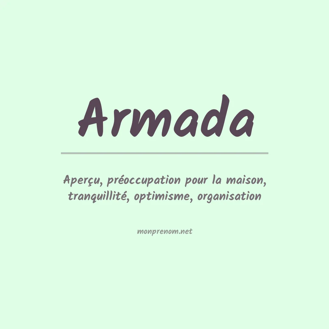Signification du prénom Armada