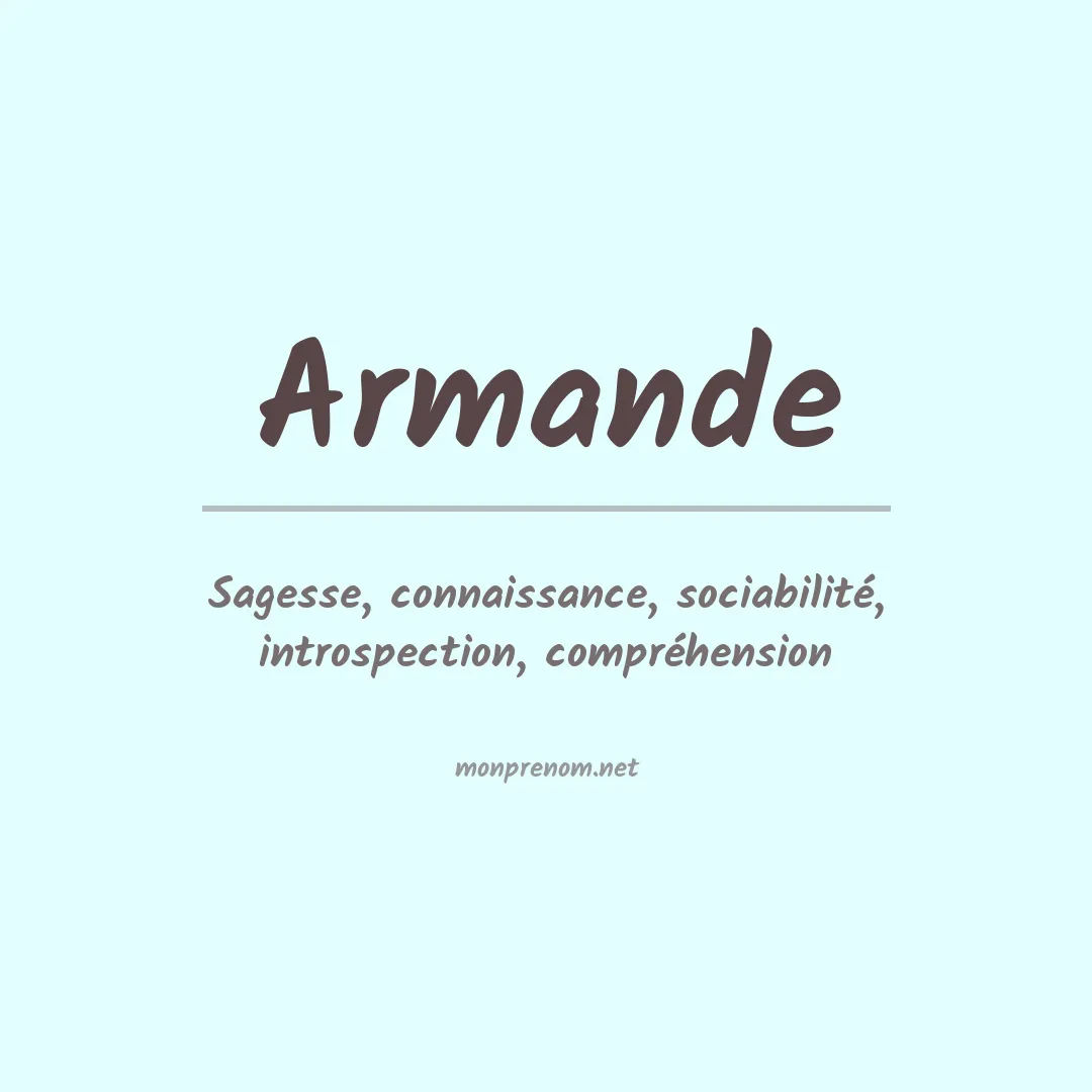 Signification du prénom Armande