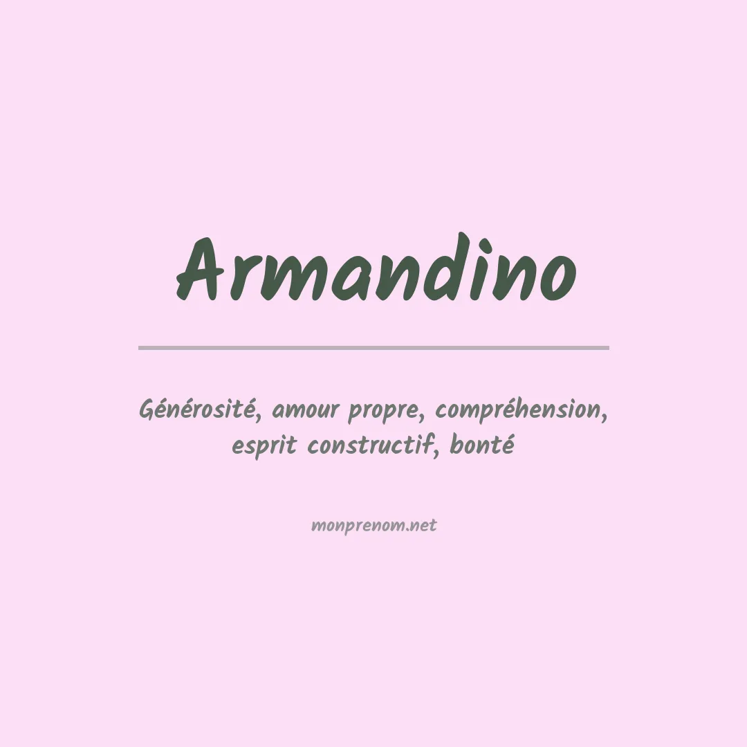 Signification du prénom Armandino