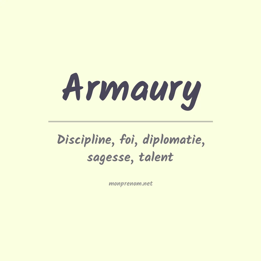 Signification du prénom Armaury