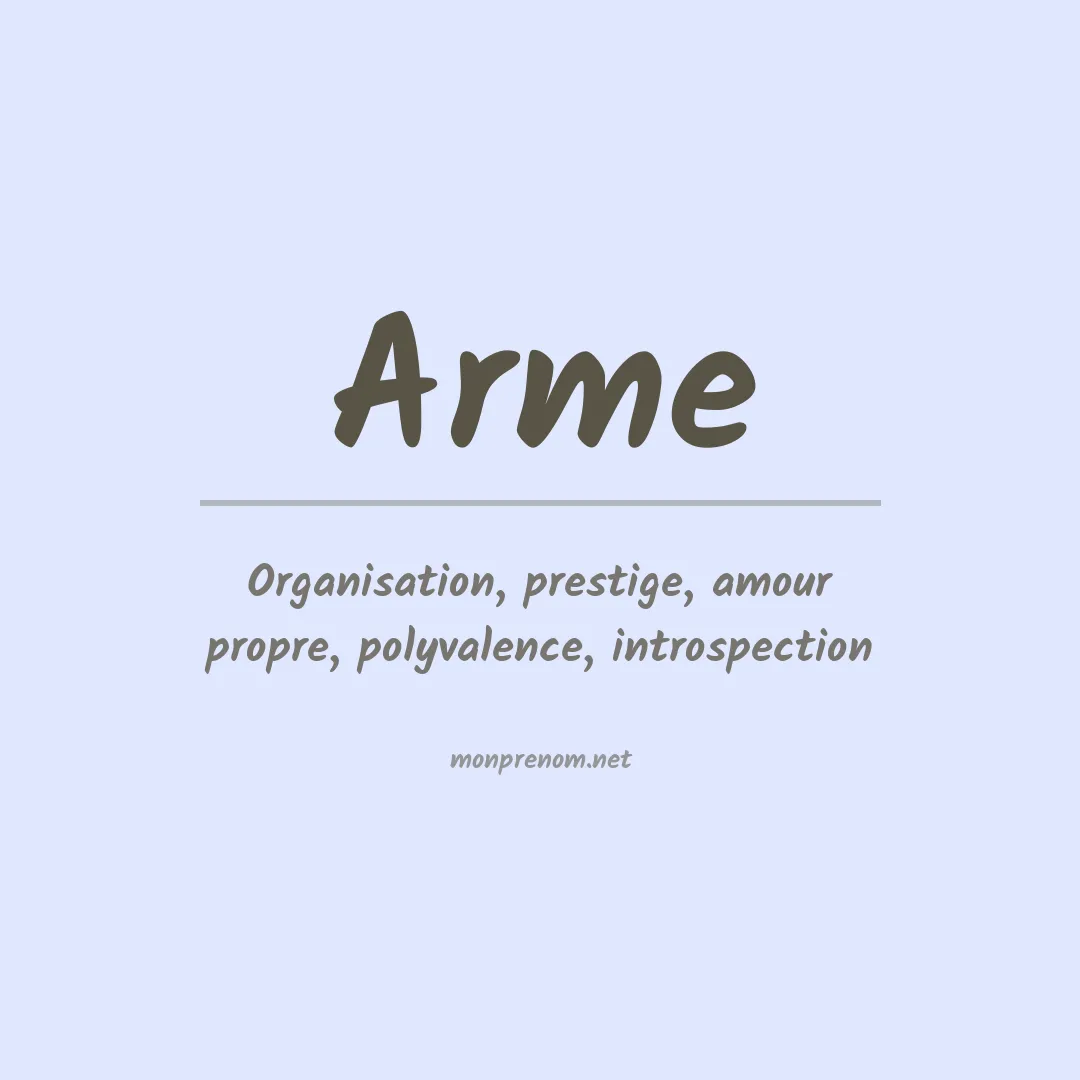 Signification du prénom Arme
