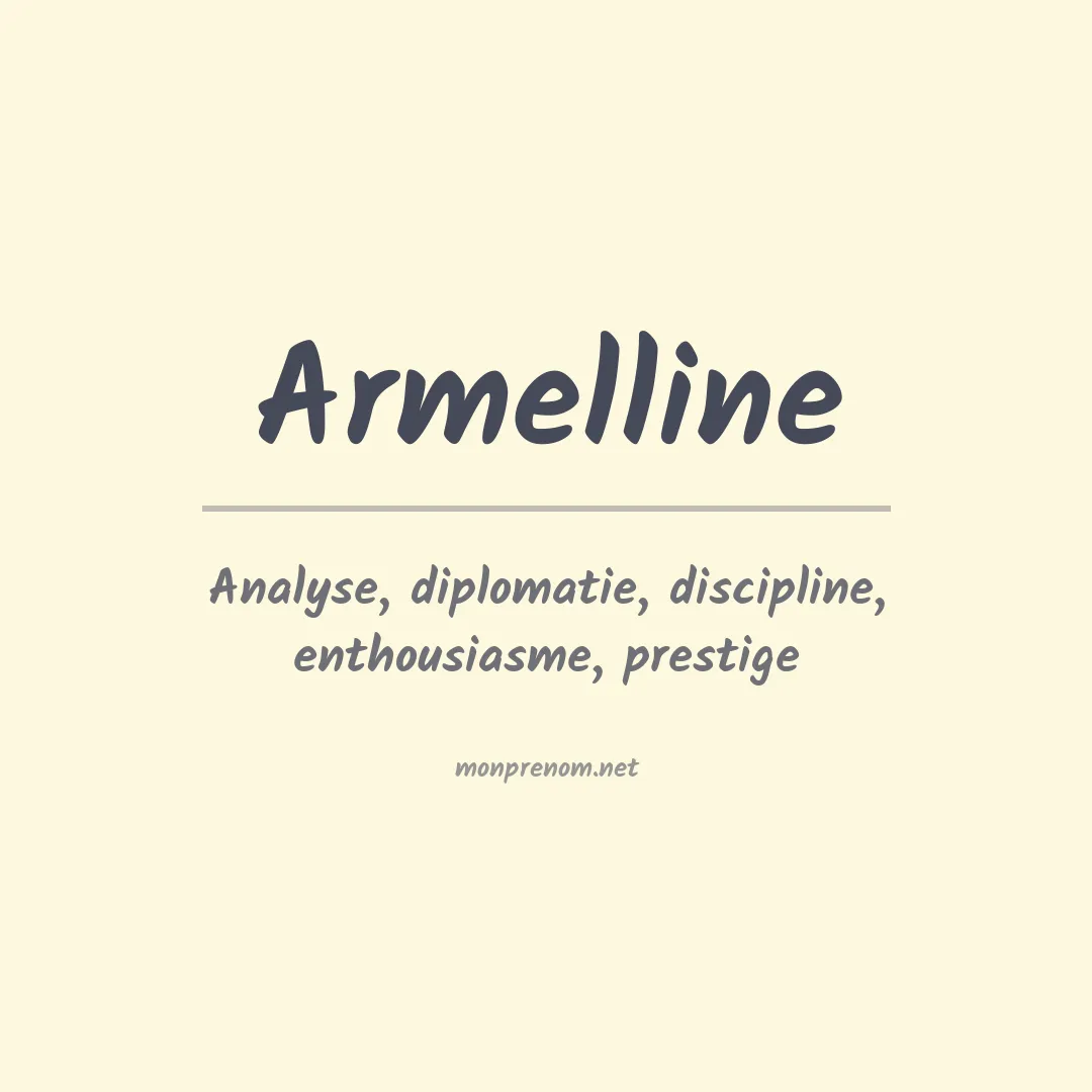 Signification du prénom Armelline