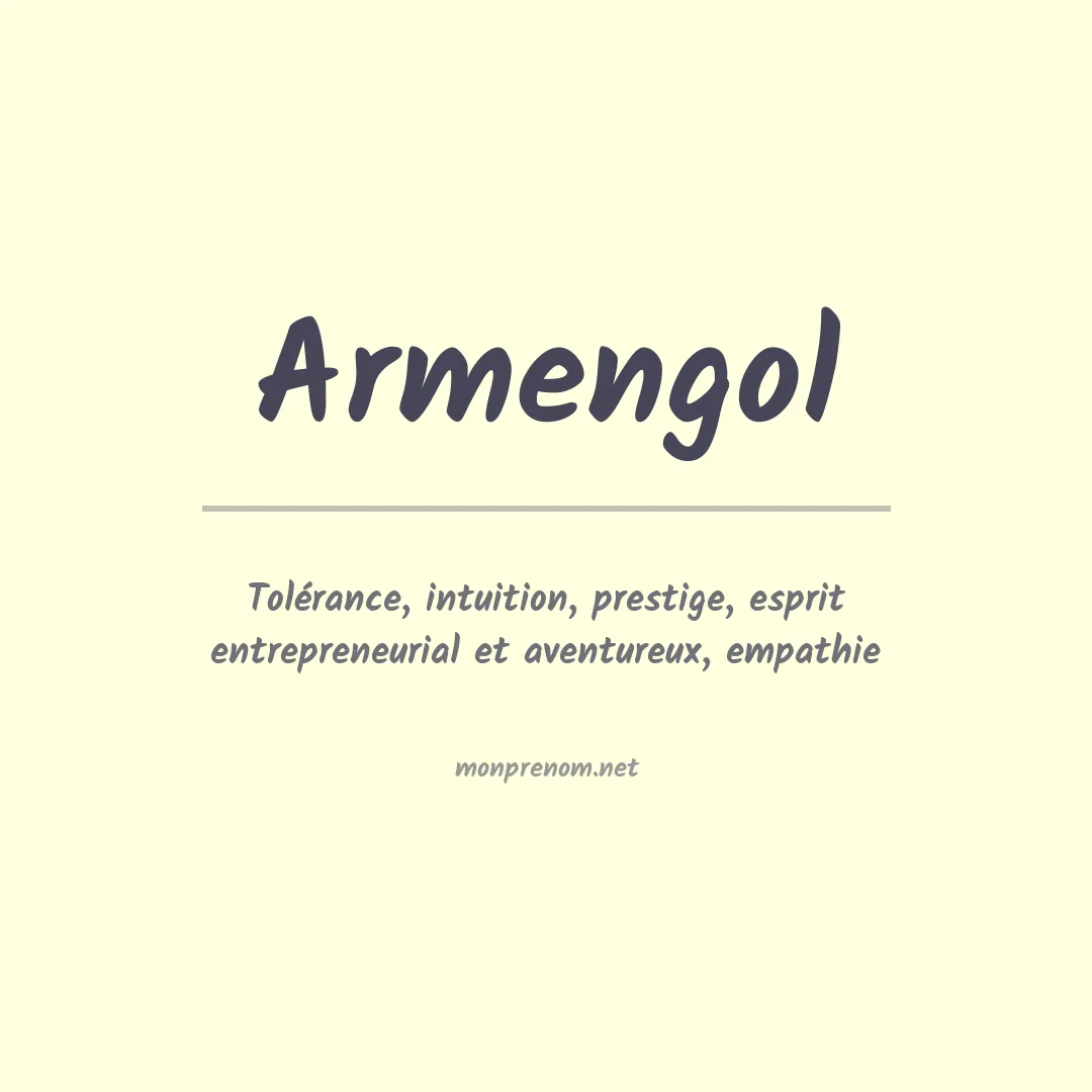 Signification du prénom Armengol