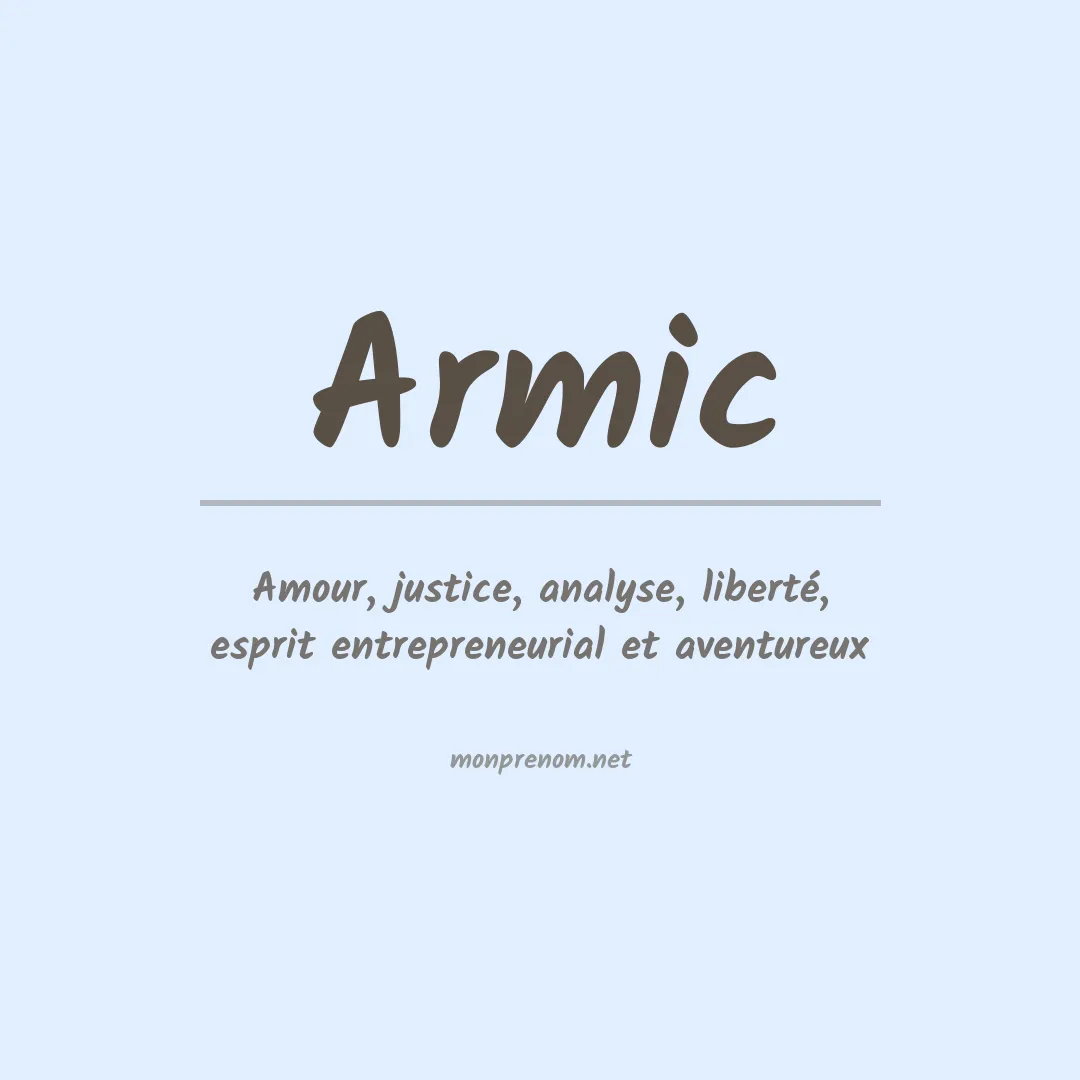 Signification du prénom Armic