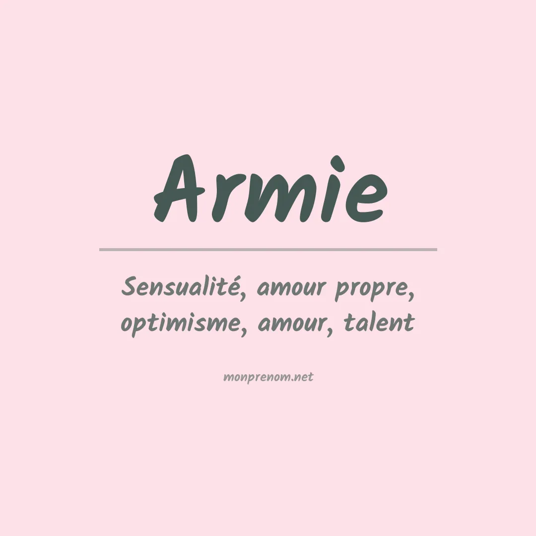 Signification du prénom Armie