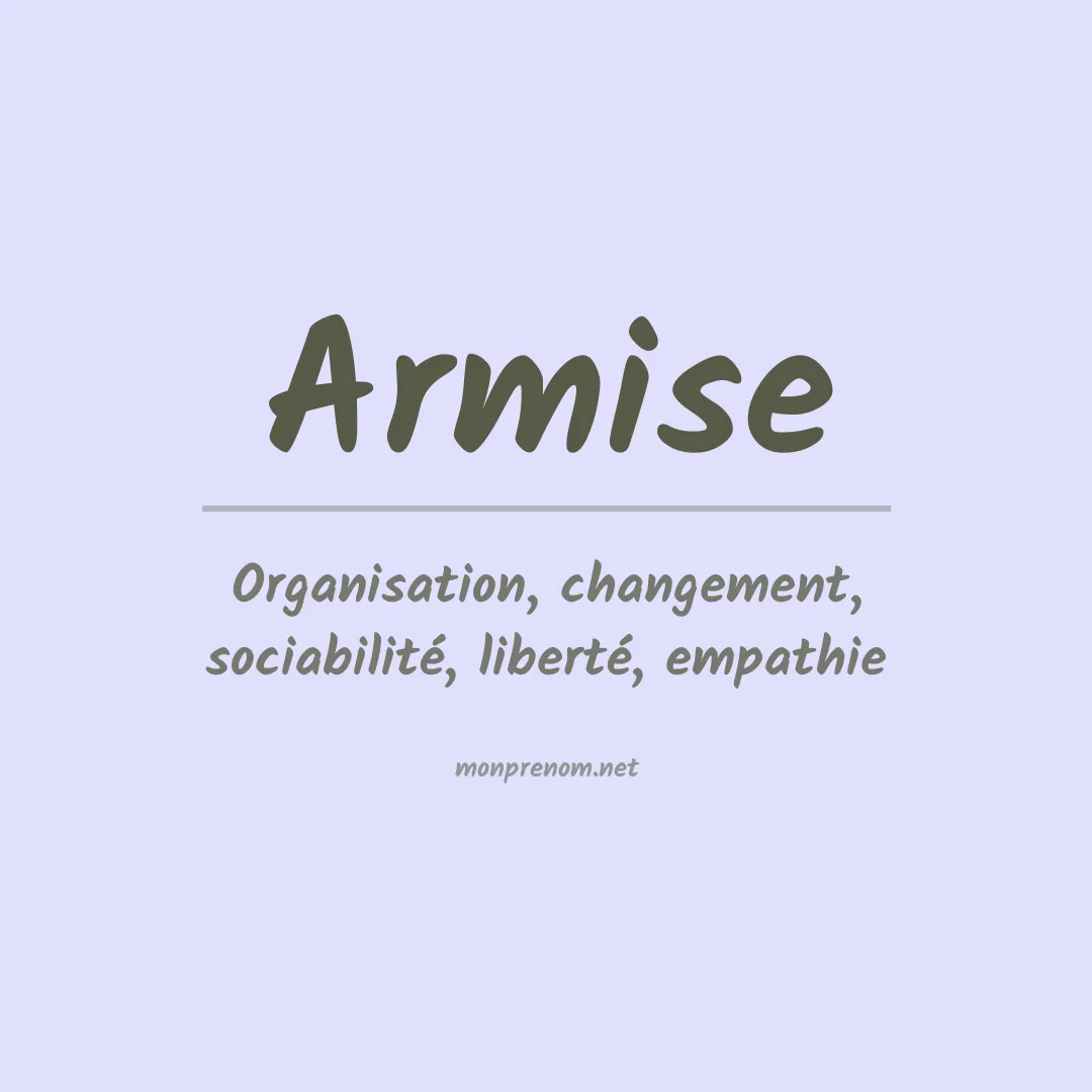 Signification du prénom Armise
