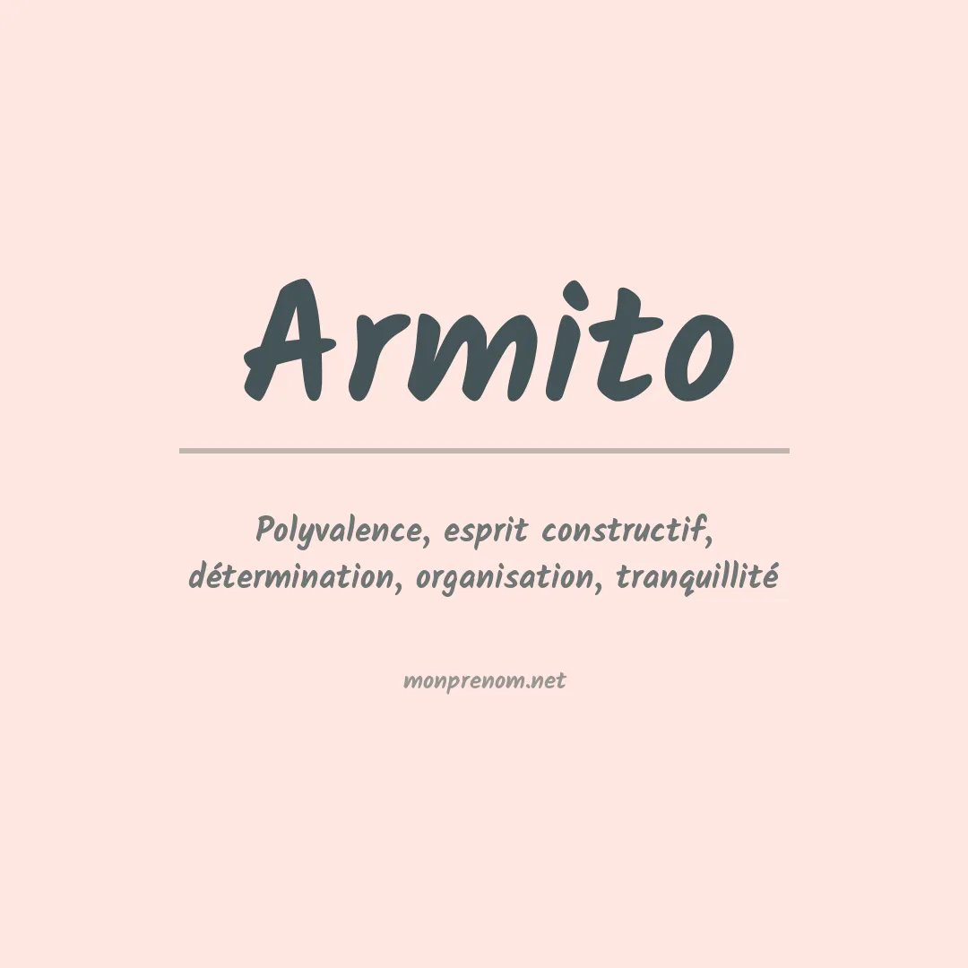 Signification du prénom Armito