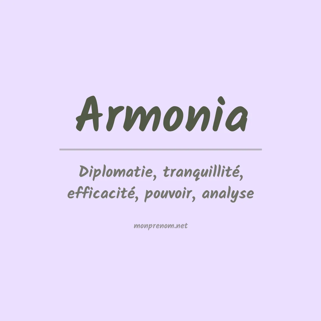 Signification du prénom Armonia