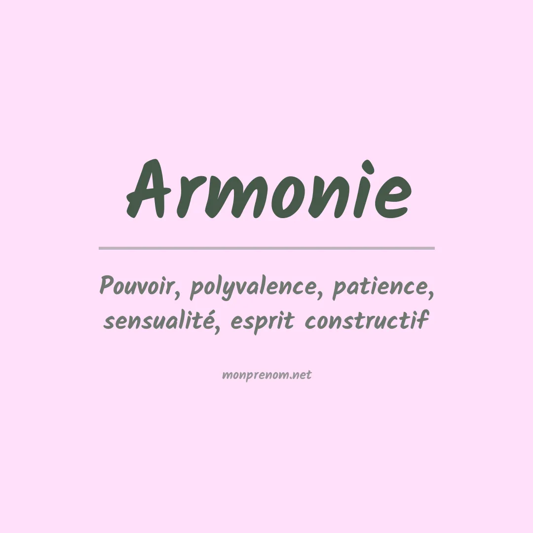 Signification du prénom Armonie