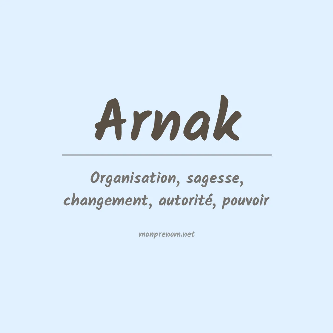 Signification du prénom Arnak