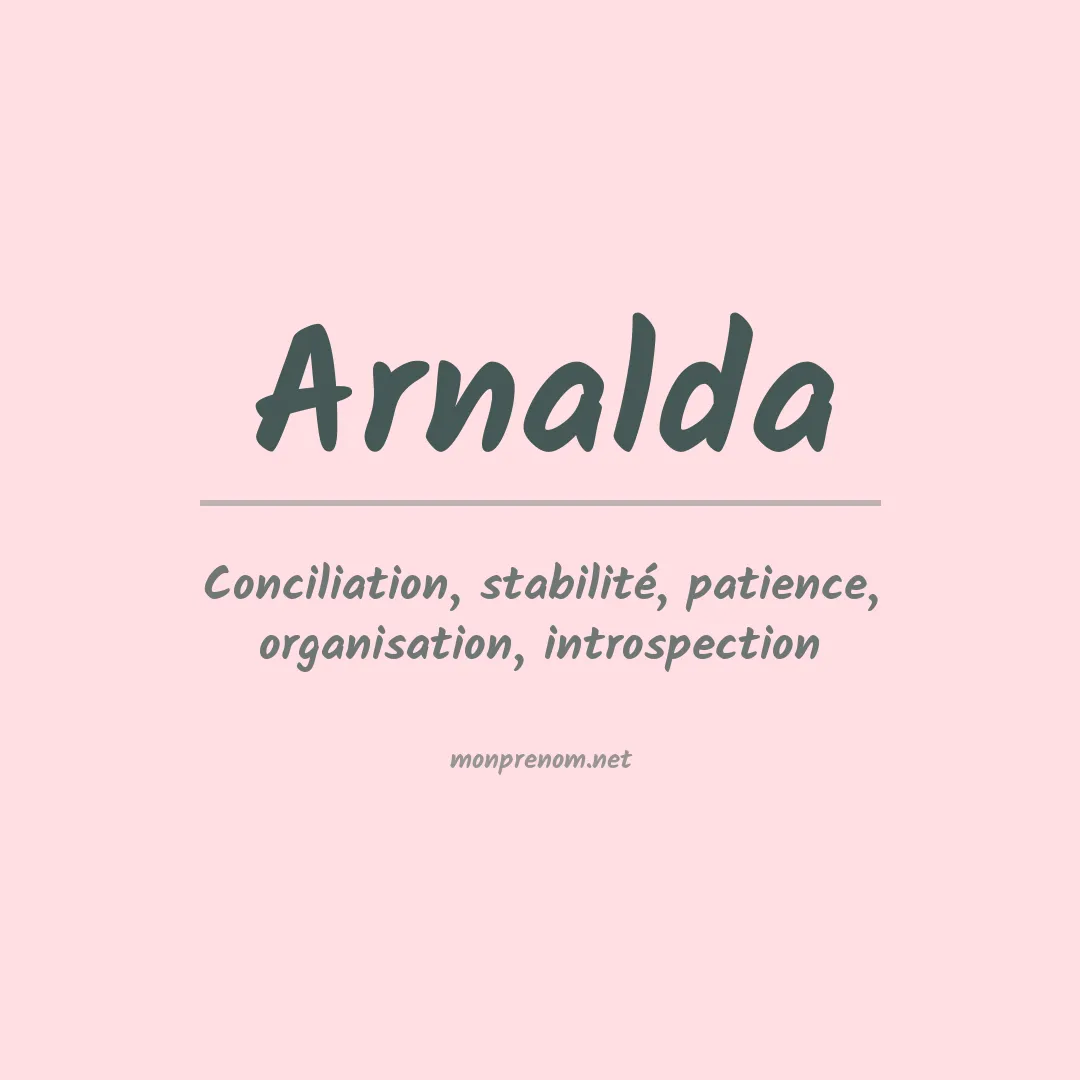 Signification du prénom Arnalda