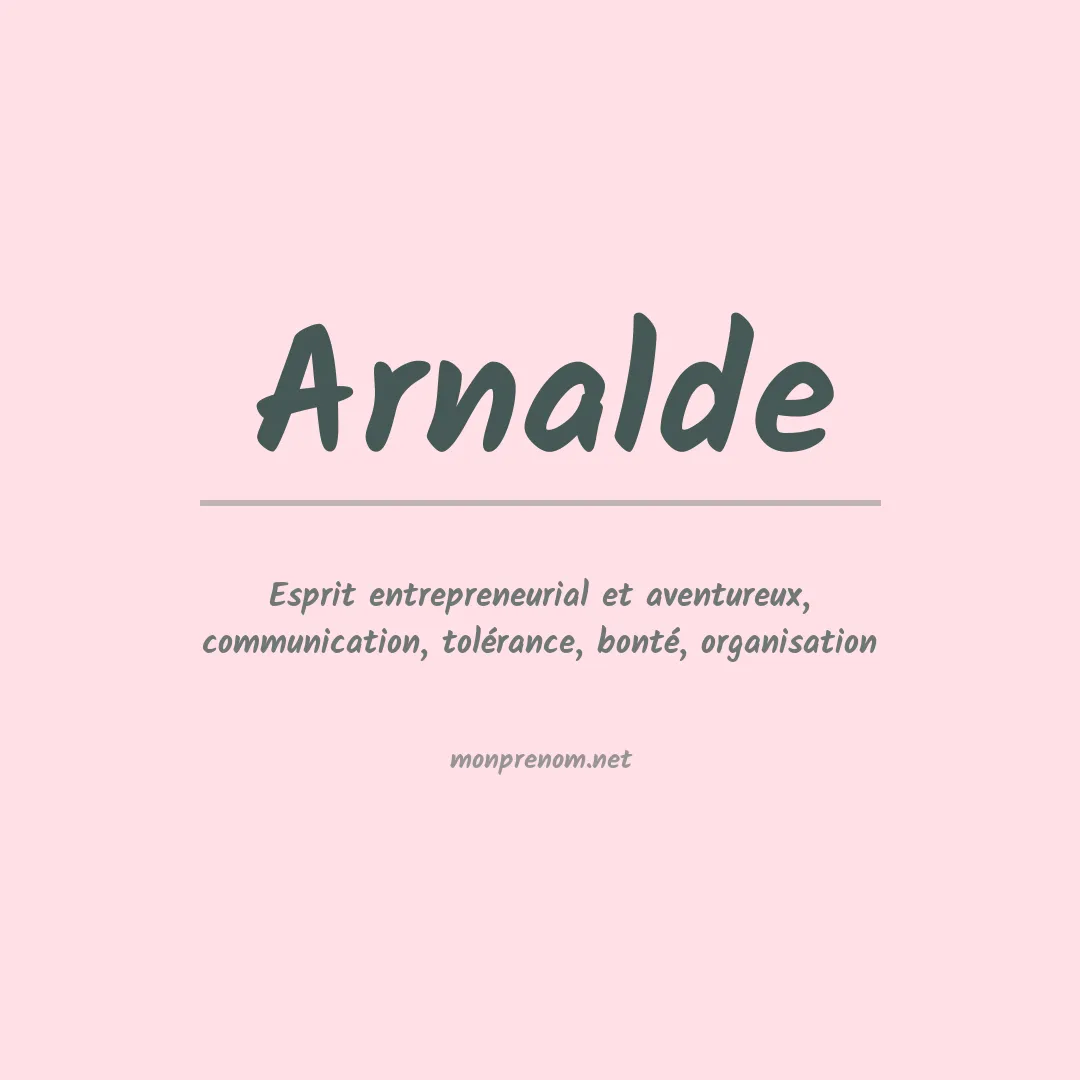 Signification du prénom Arnalde