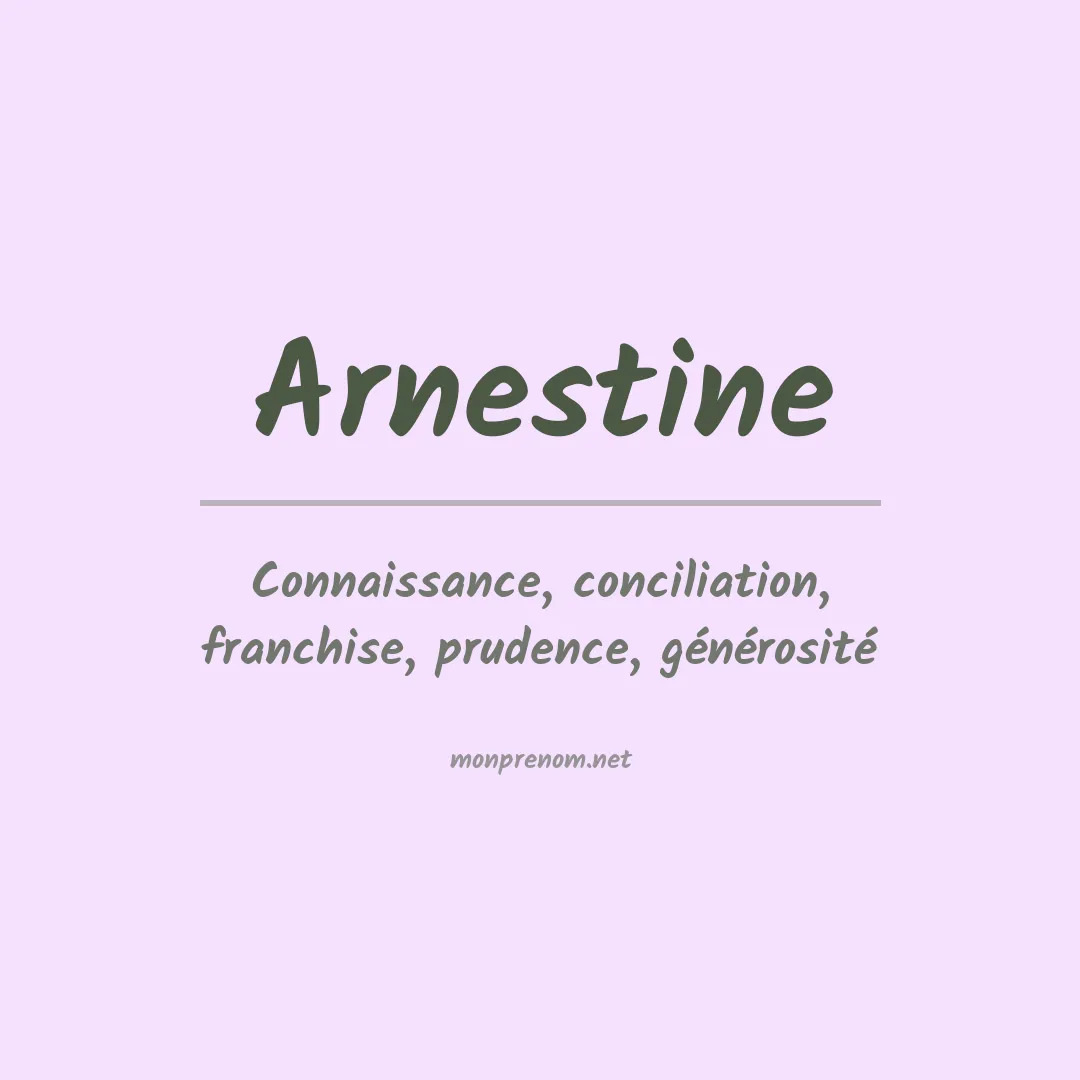 Signification du prénom Arnestine